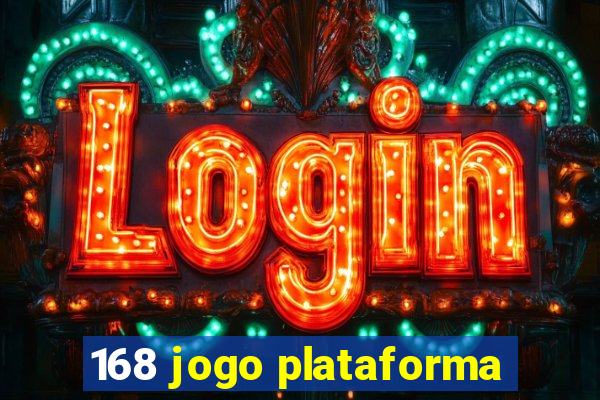 168 jogo plataforma